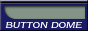 Button Dome